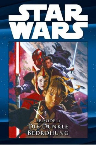 Kniha Star Wars Comic-Kollektion 20 - Episode I: Die dunkle Bedrohung Henry Gilroy