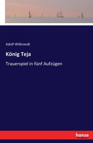 Könyv Koenig Teja Adolf Wilbrandt