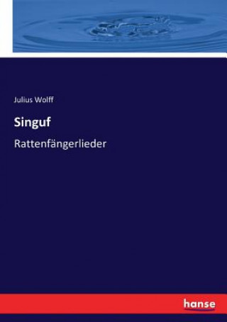 Könyv Singuf Julius Wolff