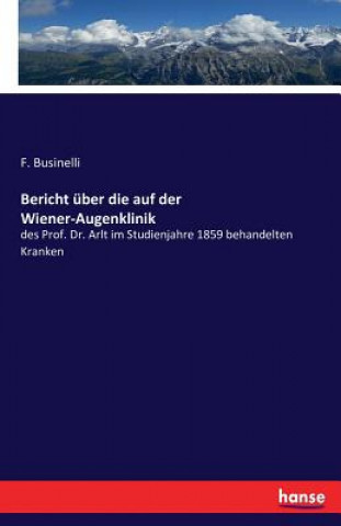 Carte Bericht uber die auf der Wiener-Augenklinik F Businelli