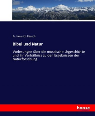 Buch Bibel und Natur Fr. Heinrich Reusch