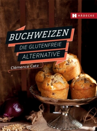 Kniha Buchweizen Clémence Catz