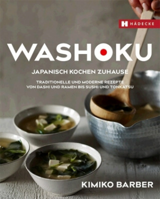 Kniha Washoku - Japanisch kochen zuhause Kimiko Barber
