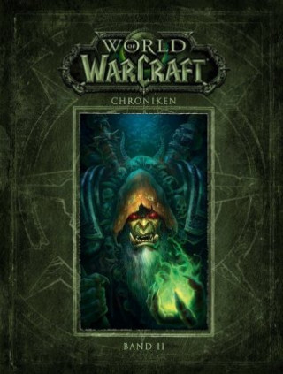 Carte World of Warcraft: Chroniken Band 2 Blizzard Entertainment