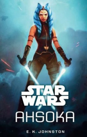 Carte Star Wars: Ahsoka E. K. Johnston