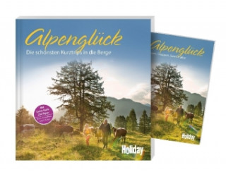 Könyv HOLIDAY Reisebuch: Alpenglück Axel Klemmer