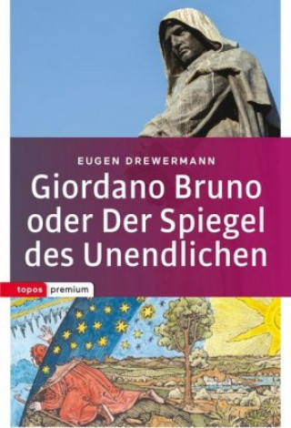 Książka Giordano Bruno oder Der Spiegel des Unendlichen Eugen Drewermann