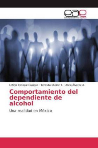 Carte Comportamiento del dependiente de alcohol Leticia Casique Casique