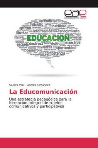 Книга La Educomunicación Sandra Vera