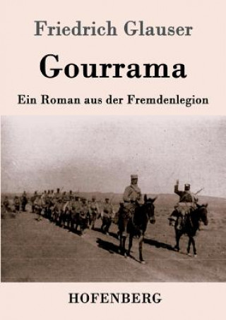 Kniha Gourrama Friedrich Glauser