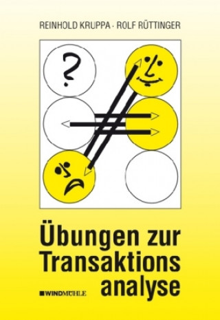 Carte Übungen zur Transaktionsanalyse Rolf Rüttinger