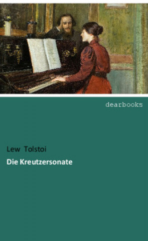 Książka Die Kreutzersonate Lew Tolstoi