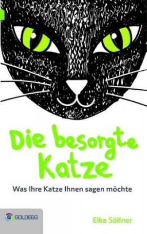 Kniha Die besorgte Katze Elke Söllner