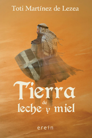 Book Tierra de leche y miel TOTI MARTINEZ DE LEZEA