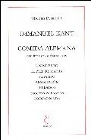 Libro Immanuel Kant y comida alemana Thomas Bernhard