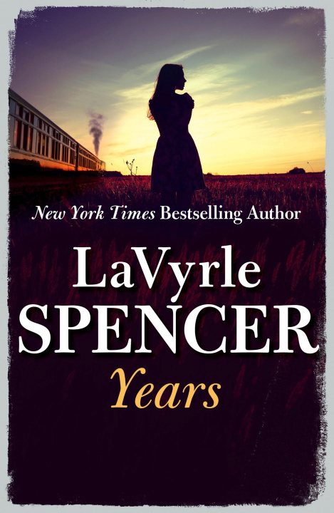 Book Years LaVyrle Spencer
