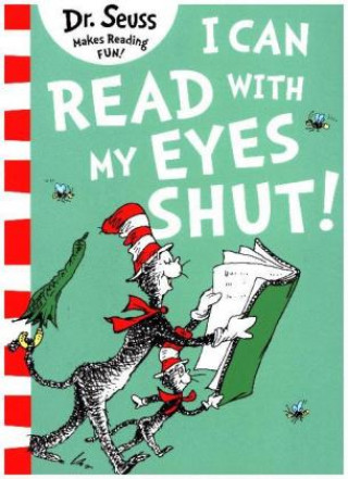 Carte I Can Read with my Eyes Shut Dr. Seuss