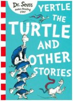 Könyv Yertle the Turtle and Other Stories Dr. Seuss