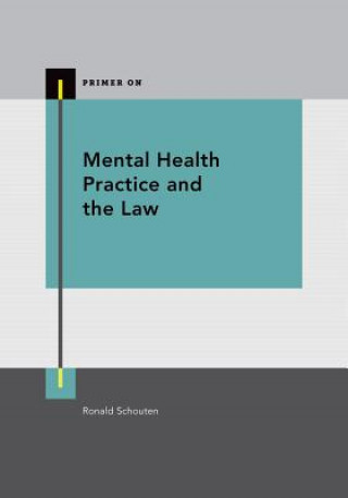 Книга Mental Health Practice and the Law 