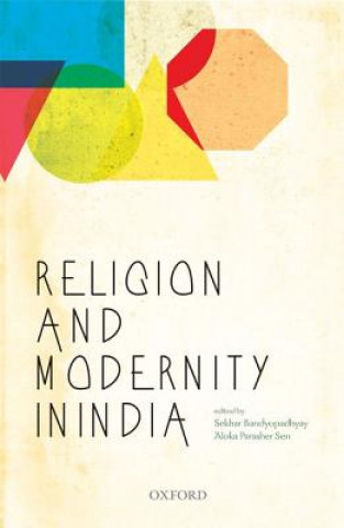 Carte Religion and Modernity in India Sekhar Bandyopadhyay