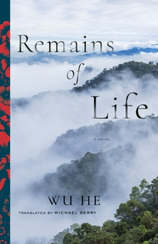 Livre Remains of Life Wu He