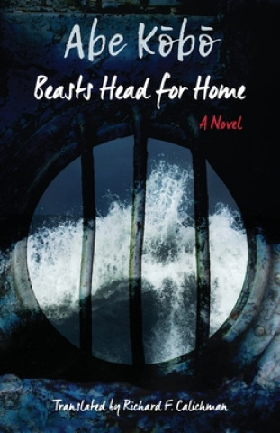Kniha Beasts Head for Home Abe Kóbó