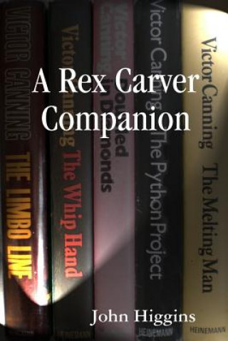 Knjiga Rex Carver Companion John Higgins