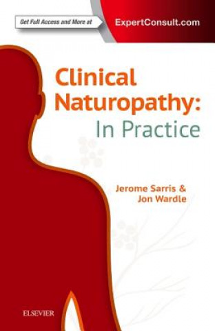 Knjiga Clinical Naturopathy: In Practice Wardle