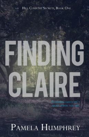 Knjiga Finding Claire PAMELA HUMPHREY