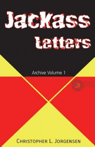 Книга Jackass Letters CHRISTOPH JORGENSEN