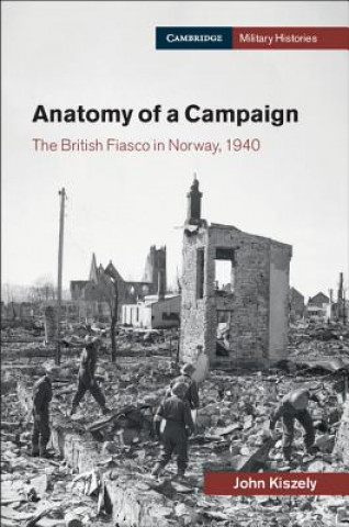 Livre Anatomy of a Campaign John Kiszely