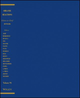 Buch Organic Reactions Volume 94 Scott E. Denmark