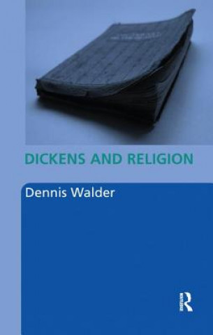 Kniha Dickens and Religion WALDER