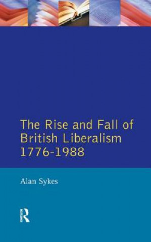 Könyv Rise and Fall of British Liberalism SYKES