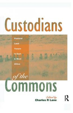 Könyv Custodians of the Commons 