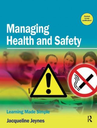 Libro Managing Health and Safety JEYNES