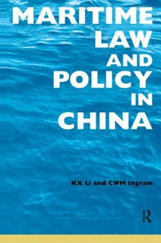 Book Maritime Law and Policy in China Sharon Li