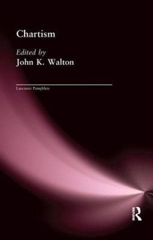 Livre Chartism WALTON