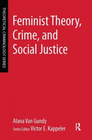 Buch Feminist Theory, Crime, and Social Justice VAN GUNDY