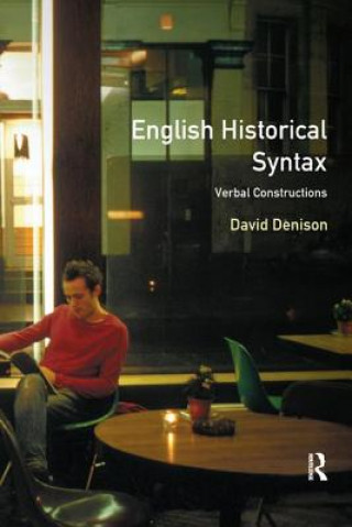 Kniha English Historical Syntax DENISON