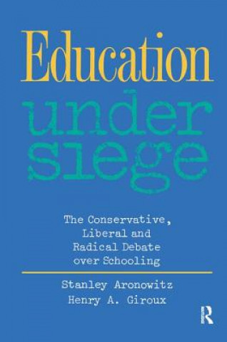 Libro Education Under Siege ARONOWITZ