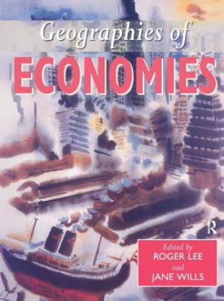 Könyv Geographies of Economies 