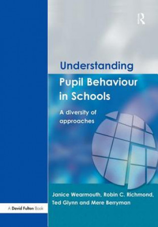 Kniha Understanding Pupil Behaviour in School 