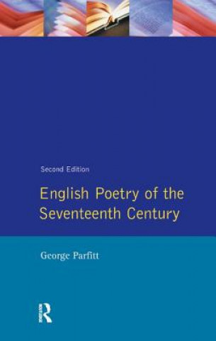 Knjiga English Poetry of the Seventeenth Century PARFITT