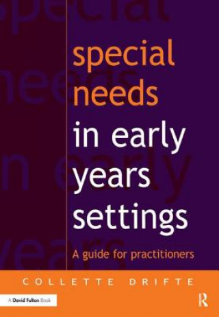 Libro Special Needs in Early Years Settings DRIFTE