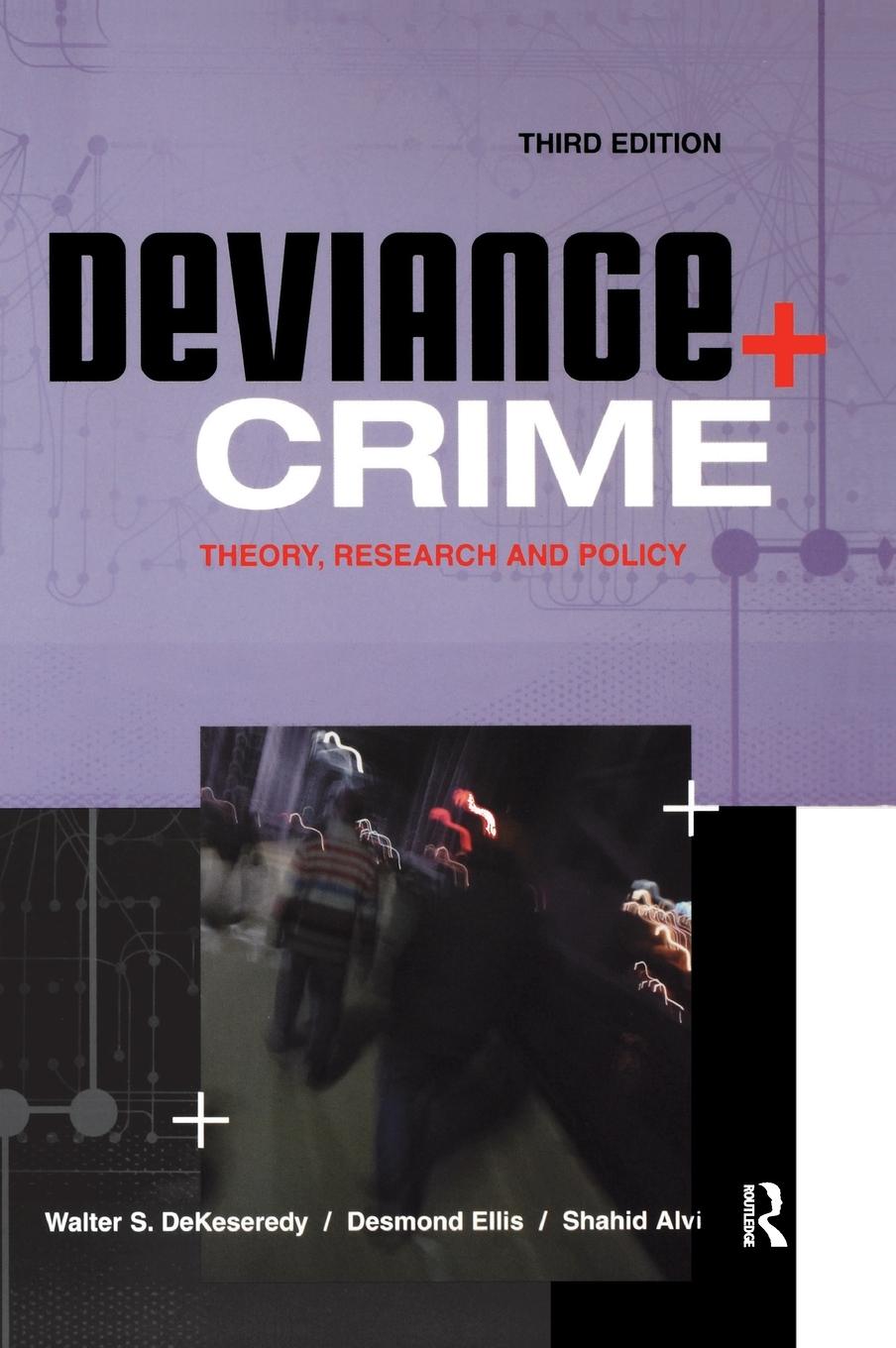 Knjiga Deviance and Crime DEKESEREDY