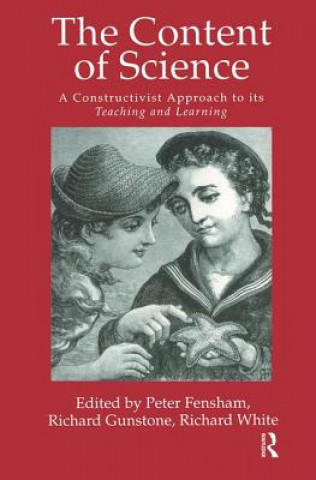 Buch Content Of Science: A Constructivist Approach To Its Teaching And learning 