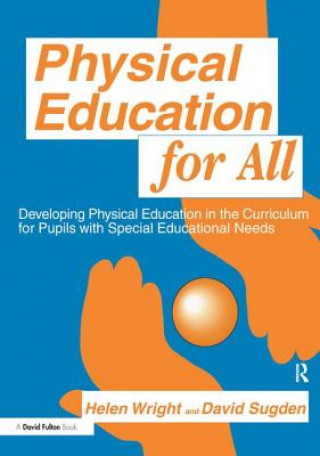 Книга Physical Education for All SUGDEN