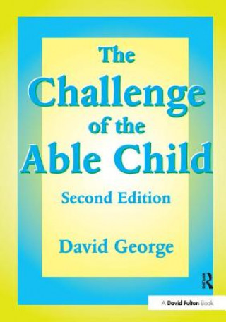 Kniha Challenge of the Able Child GEORGE