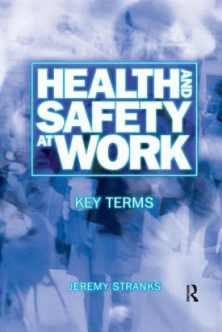 Kniha Health and Safety at Work: Key Terms STRANKS